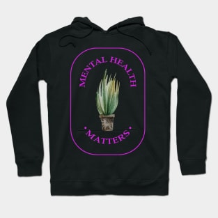 Mental Health Matters Hoodie